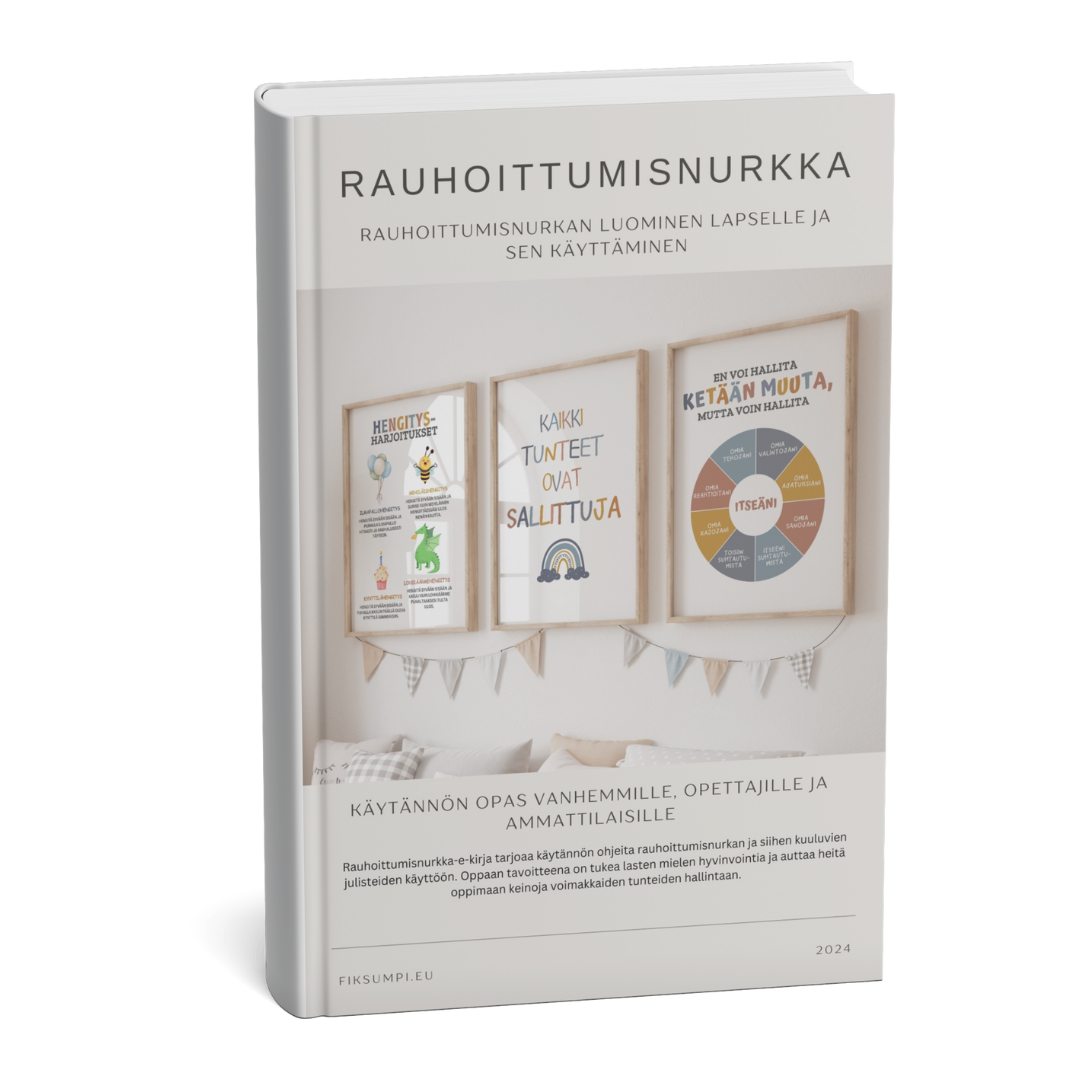 "Rauhoittumisnurkka"-e-kirja: Rauhoittumisnurkan luominen lapselle ja sen käyttäminen